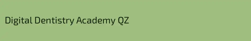 Digital Dentistry Academy QZ